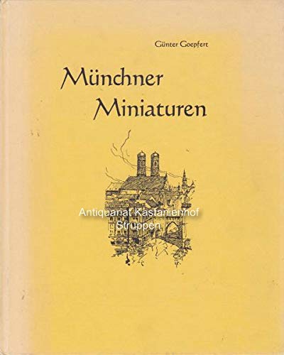 Stock image for Mnchner Miniaturen. for sale by DER COMICWURM - Ralf Heinig