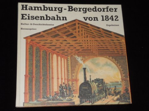 Hamburg-Bergedorfer Eisenbahn von 1842