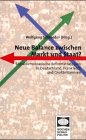 Stock image for Neue Balance zwischen Markt und Staat? for sale by medimops