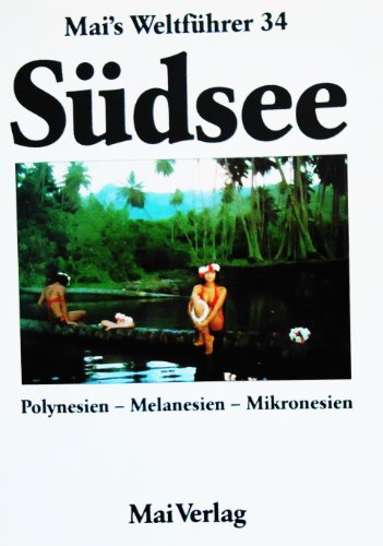 9783879362073: Sudsee (Mai's Wehfuhrer 34)