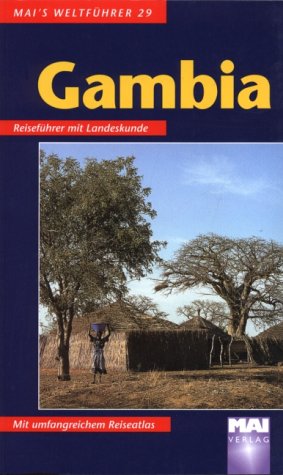Beispielbild fr Mai's Weltfhrer, Nr.29, Gambia zum Verkauf von medimops