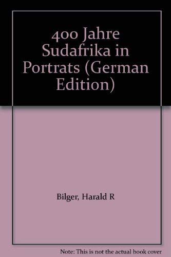 Beispielbild fr 400 Jahre Sdafrika in Portrts. zum Verkauf von Antiquariat Nam, UstId: DE164665634