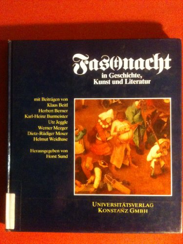 Imagen de archivo de Fas(t)nacht in Geschichte, Kunst und Literatur. a la venta por medimops