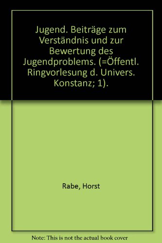 Beispielbild fr Jugend. Beitrge zum Verstndnis und zur Bewertung des Jugendproblems zum Verkauf von medimops