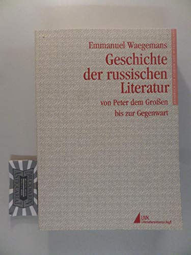 Beispielbild fr Geschichte der russischen Literatur 1700-1995 zum Verkauf von medimops