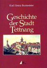 Geschichte der Stadt Tettnang von Karl H. Burmeister (Autor) - Karl H. Burmeister (Autor)