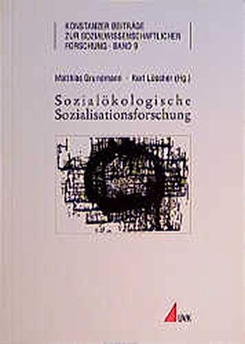 9783879407408: Sozialkologische Sozialisationsforschung.