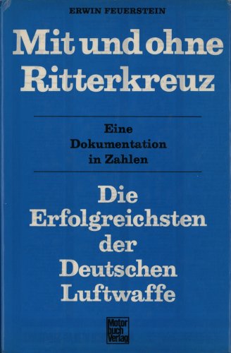 Imagen de archivo de Mit und ohne Ritterkreuz a la venta por medimops