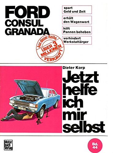 9783879433599: Ford Consul, Ford Granada bis August 1977.