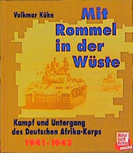 Beispielbild fr Mit Rommel in der Wste zum Verkauf von medimops
