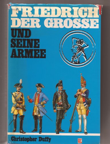 Imagen de archivo de Friedrich der Groe und seine Armee a la venta por medimops