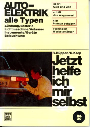 Imagen de archivo de Elektrik am Auto. Jetzt helfe ich mir selbst a la venta por medimops