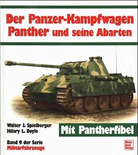 9783879435272: Der Panzerkampfwagen Panther Und Seine Abarten