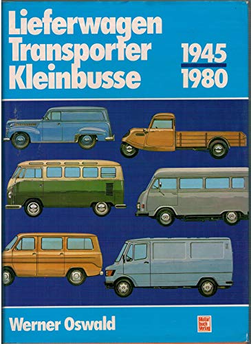 9783879436996: Lieferwagen, Transporter, Kleinbusse 1945-1980