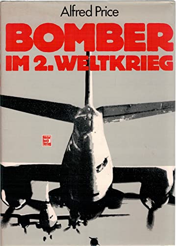 9783879437146: Bomber in World War II