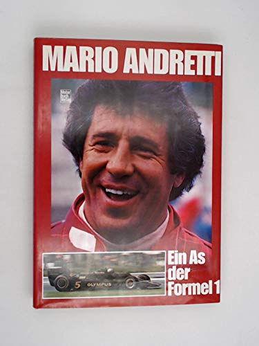 Imagen de archivo de Mario Andretti. Ein As der Formel 1 a la venta por medimops