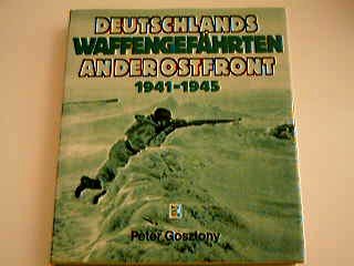 Deutschlands Waffengefährten an der Ostfront : 1941 - 1945 . - Gosztonyi, Péter und Béla K. Király