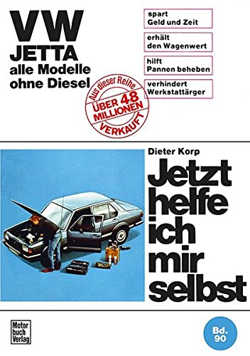 9783879437863: VW Jetta bis Jan. '84 ohne Diesel: Reprint der 1. Auflage 1982