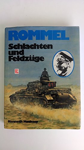 Beispielbild fr Rommel. Schlachten und Feldzge. zum Verkauf von Antiquariat Lesekauz Barbara Woeste M.A.