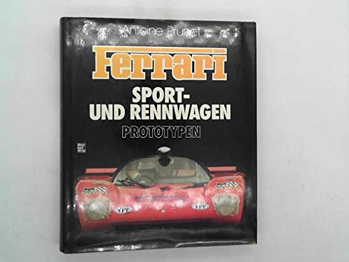 FERRARI Sport- und Rennwagen Prototypen - PRUNET Antoine