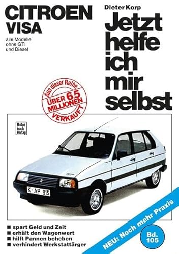 9783879439348: Citroen Visa: alle Modelle ohne GTI und Diesel // Reprint der 1. Auflage 1986