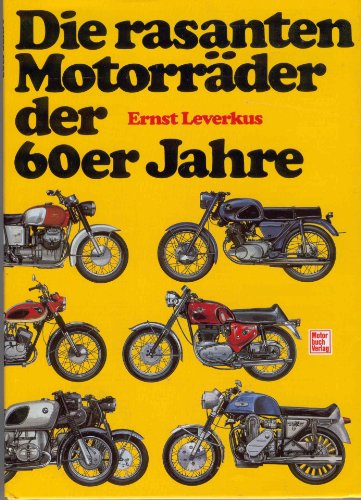 Die rasanten Motorräder der 60er [sechziger] Jahre.