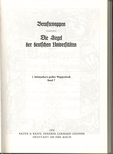 Beispielbild fr Berufswappen. Die Siegel der deutschen Universitten. zum Verkauf von Bojara & Bojara-Kellinghaus OHG