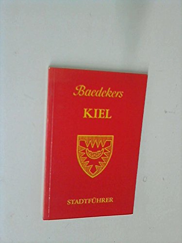 Baedekers Stadtführer Kiel - Karl Baedeker