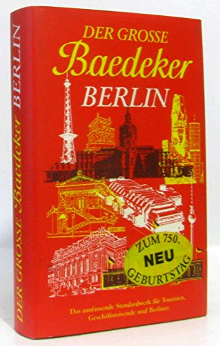 Der große Baedeker Berlin. Stadtführer von Karl Baedeker.