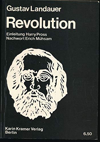 Revolution (German Edition) (9783879560479) by Gustav Landauer