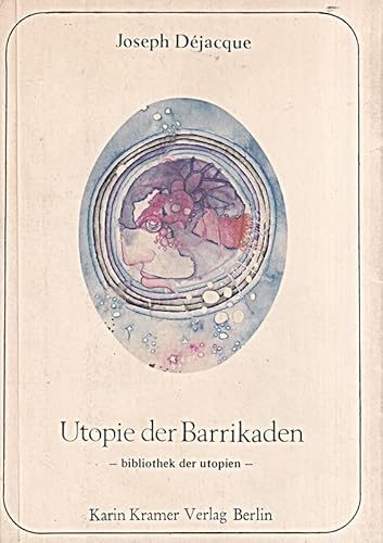 Beispielbild fr Utopie der Barrikaden zum Verkauf von Der Ziegelbrenner - Medienversand