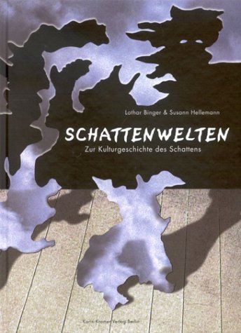9783879562701: Schattenwelten. Zur Kulturgeschichte des Schattens.