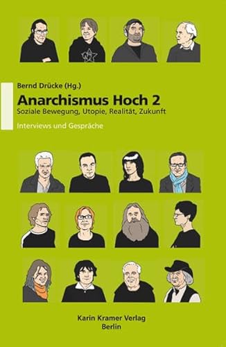 9783879563753: Anarchismus Hoch 2 / Soziale Bewegung Utopie Realitt Zukunft: Gesprche fr eine gewaltfreie Gesellschaft