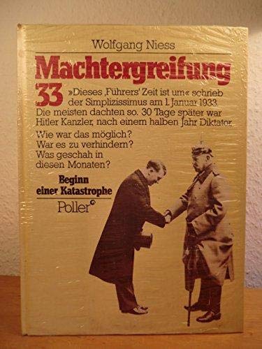 Stock image for Machtergreifung 33. Eine Katastrophe beginnt for sale by Versandantiquariat Felix Mcke