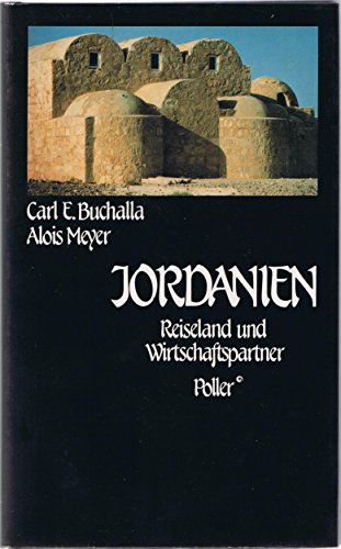 Beispielbild fr Jordanien. Reiseland und Wirtschaftspartner zum Verkauf von Der Bcher-Br