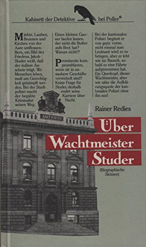 Über Wachtmeister Studer. Biographische Skizzen - Redies, Rainer