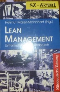 Lean-Management : Unternehmen im Umbruch. (Hg.). [Süddeutsche Zeitung], SZ aktuell