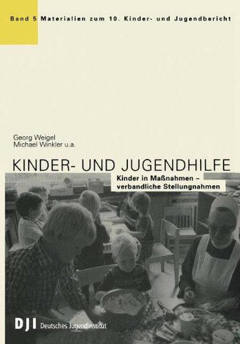 9783879663958: Kinder- und Jugendhilfe: Kinder in Manahmen — verbandliche Stellungnahmen (Materialien zum 10. Kinder- und Jugendbericht)