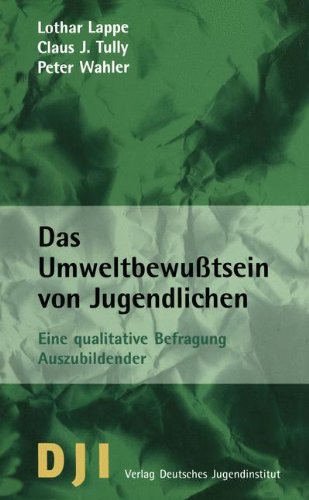 Beispielbild fr Das Umweltbewutsein von Jugendlichen zum Verkauf von medimops