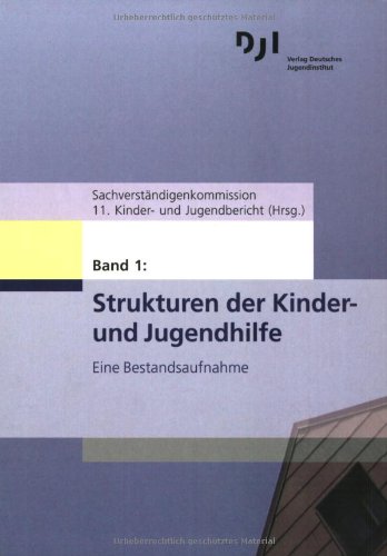 Beispielbild fr Materialien zum 11. Kinder- und Jugendbericht, Bd.1 : Strukturen der Kinder- und Jugendhilfe zum Verkauf von medimops