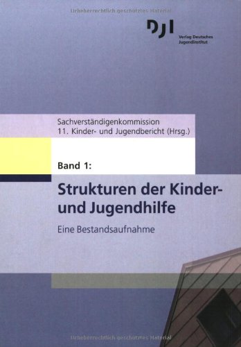 Stock image for Materialien zum 11. Kinder- und Jugendbericht, Bd.1 : Strukturen der Kinder- und Jugendhilfe for sale by medimops