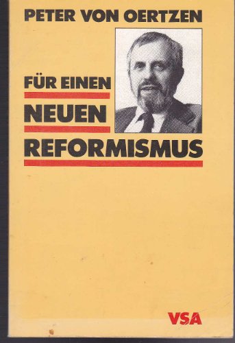 FuÌˆr einen neuen Reformismus (German Edition) (9783879752645) by Oertzen, Peter Von