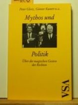 Beispielbild fr Mythos und Politik. ber die magischen Gesten der Rechten zum Verkauf von medimops