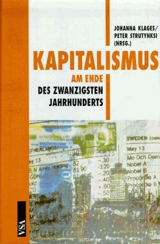 Stock image for Kapitalismus am Ende des 20. Jahrhunderts for sale by Kultgut