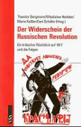 Beispielbild fr Der Widerschein der Russischen Revolution. Ein kritischer Rckblick auf 1917 und die Folgen zum Verkauf von medimops