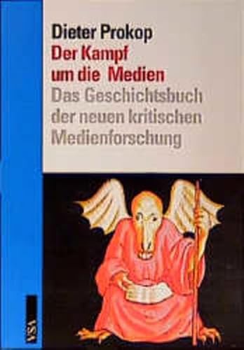 Stock image for Der Kampf um die Medien: Das Geschichtsbuch der neuen kritischen Medienforschung for sale by medimops