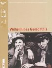 9783879758937: Wilhelmines Gedchtnis: Geschichte weiblich in fnf exemplarischen Lebenslufen
