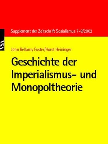 Stock image for Geschichte der Imperialismus- und Monopoltheorie for sale by medimops