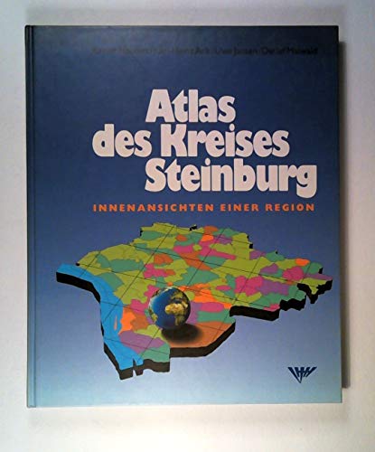 9783879809509: Atlas des Kreises Steinburg: Innenansichten einer Region (German Edition)