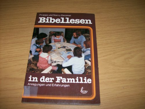 Beispielbild fr Bibellesen in der Familie zum Verkauf von Versandantiquariat Felix Mcke